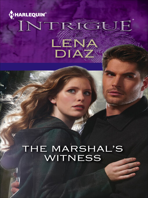 Title details for The Marshal's Witness by Lena Diaz - Available